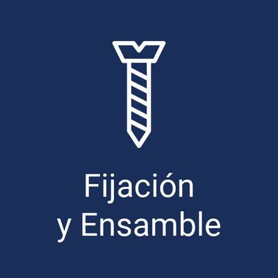 Fijación y Ensamble
